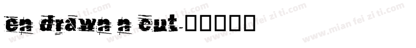 en drawn n cut字体转换